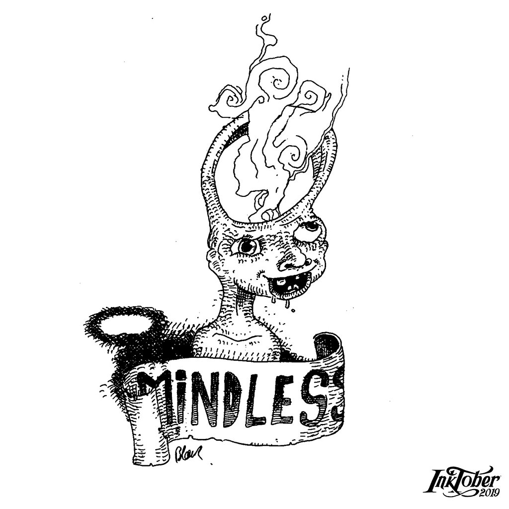#2 : Mindless